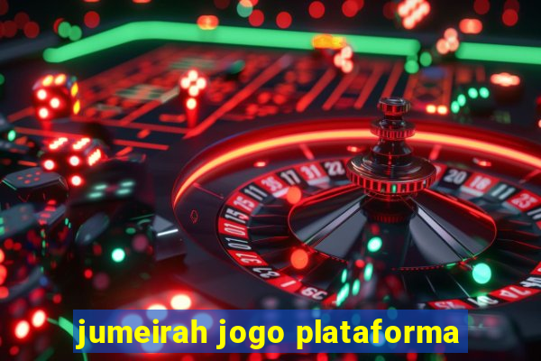 jumeirah jogo plataforma